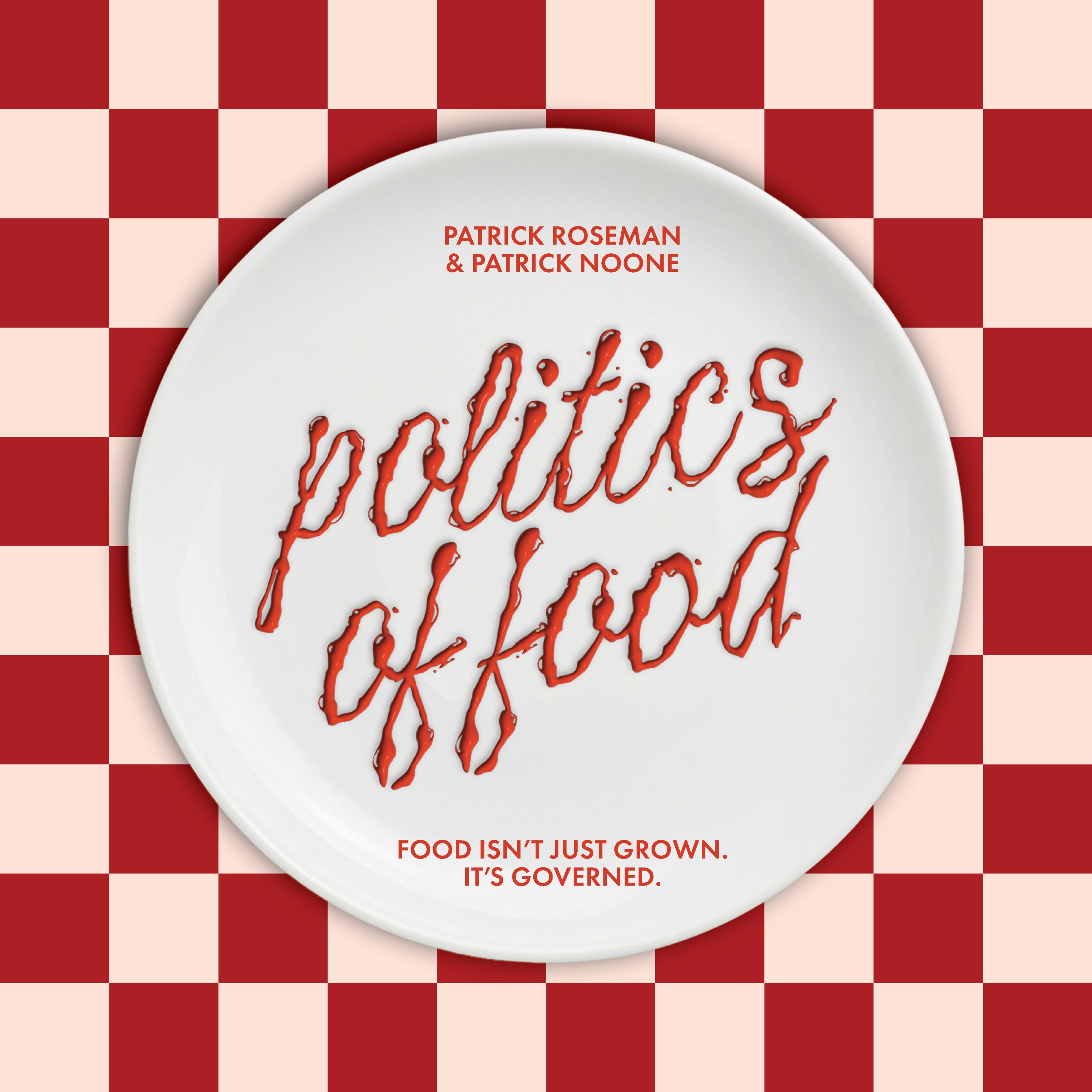 Politics Of Food