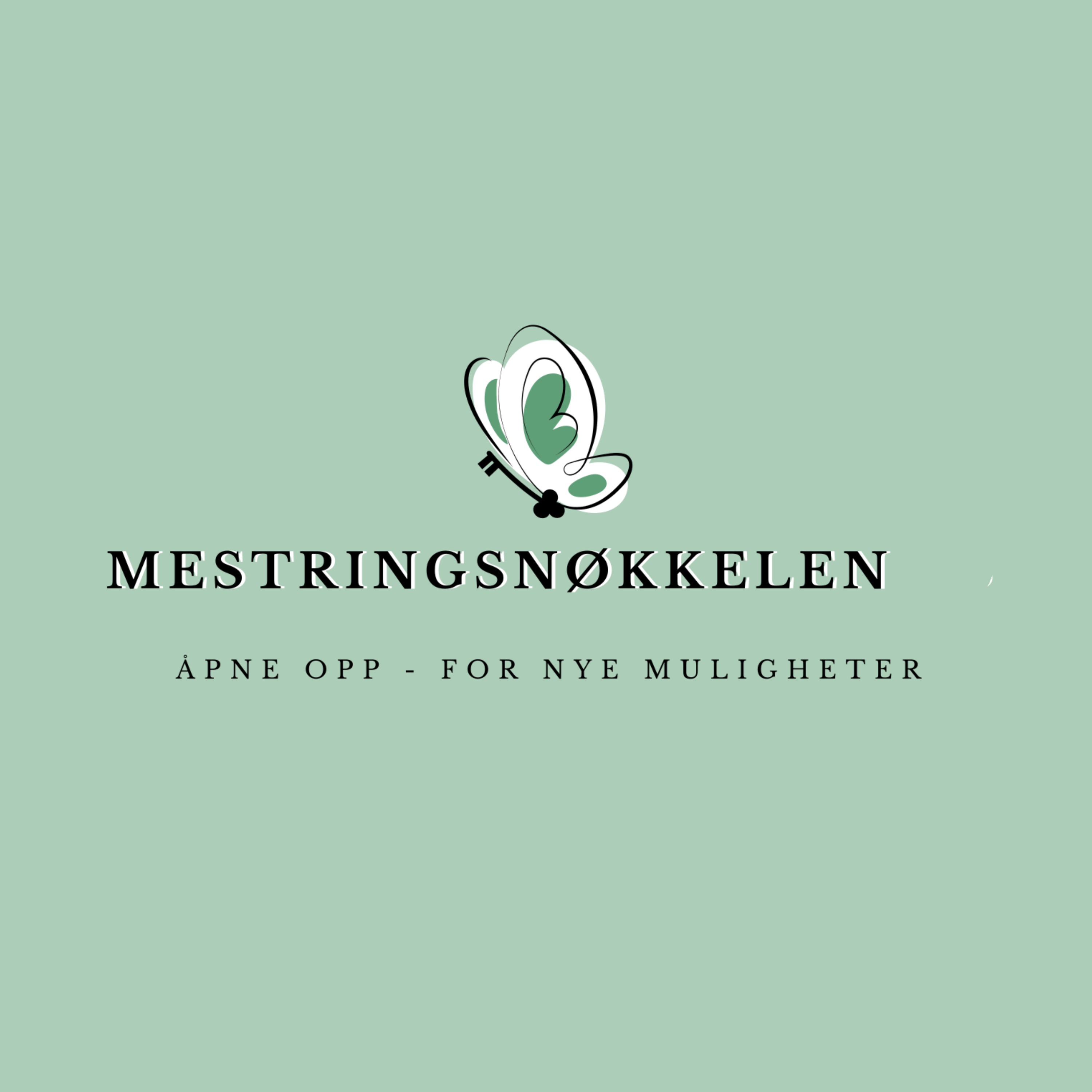 Mestringsnøkkelen  - Med Marianne Muri Sandberg