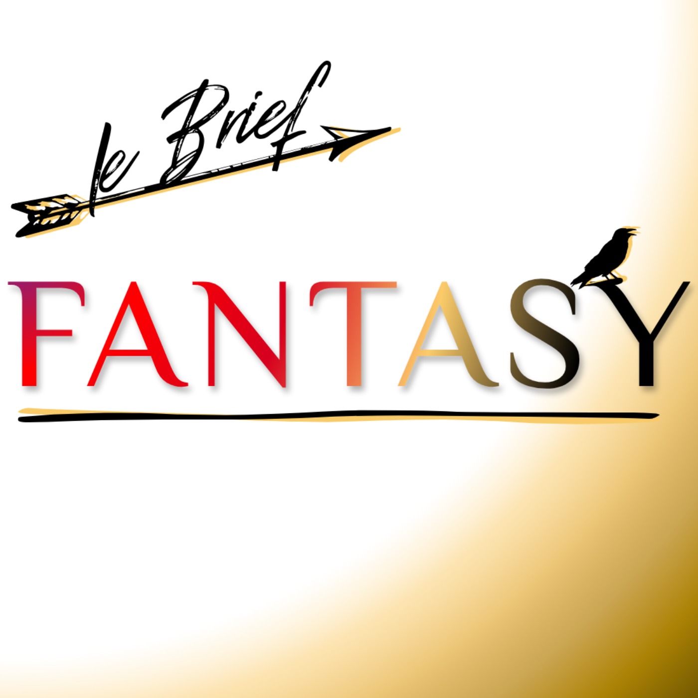 Le Brief Fantasy
