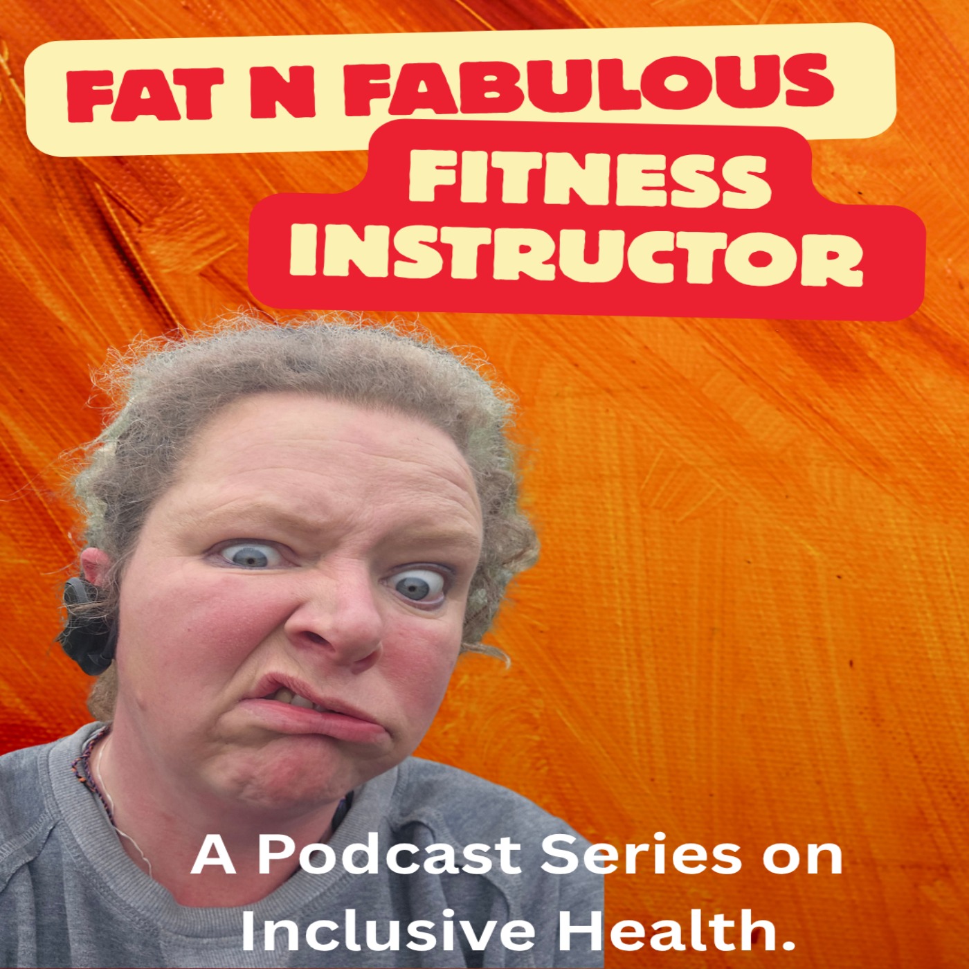 Fat and Fabulous Fitness Instructor!