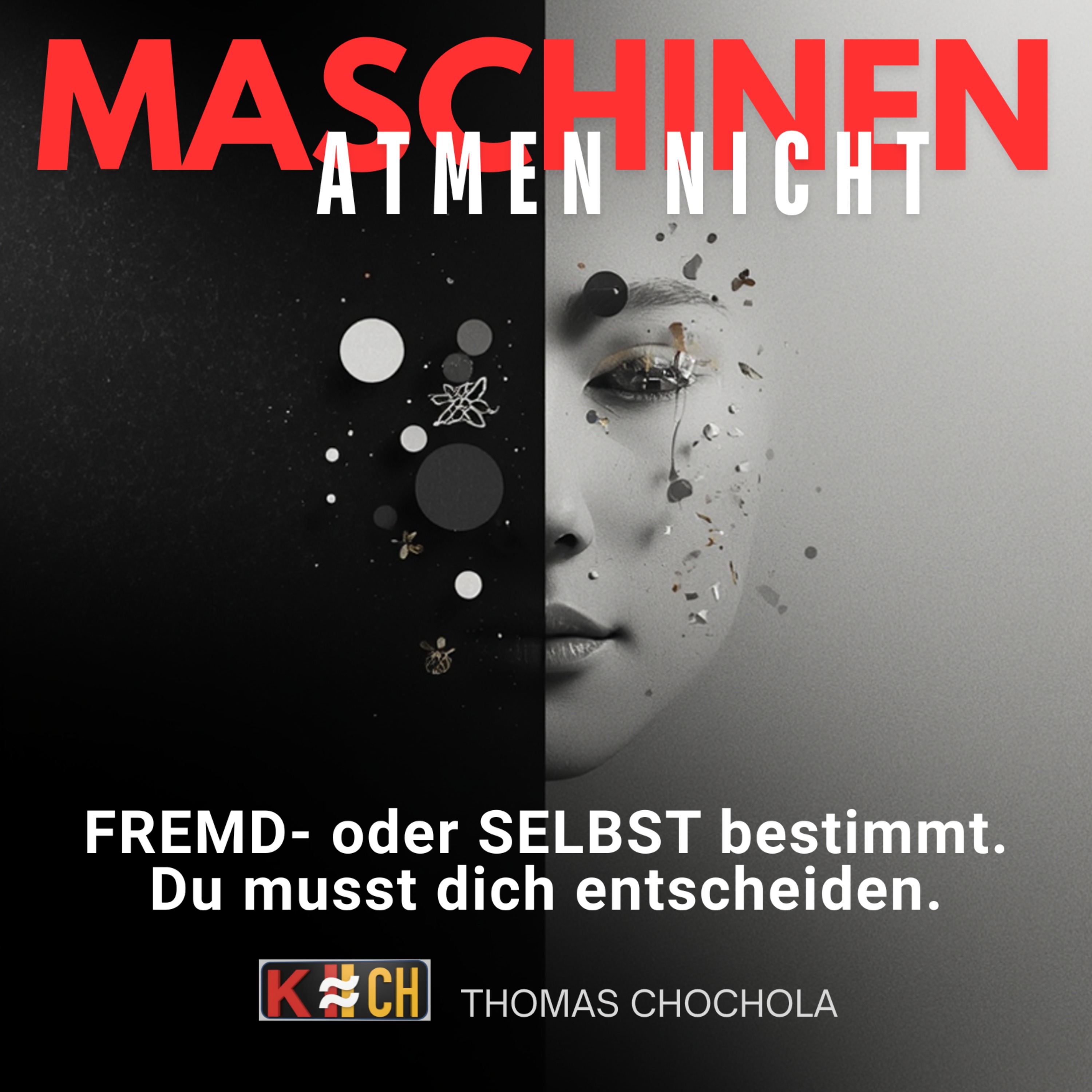 MASCHINEN ATMEN NICHT