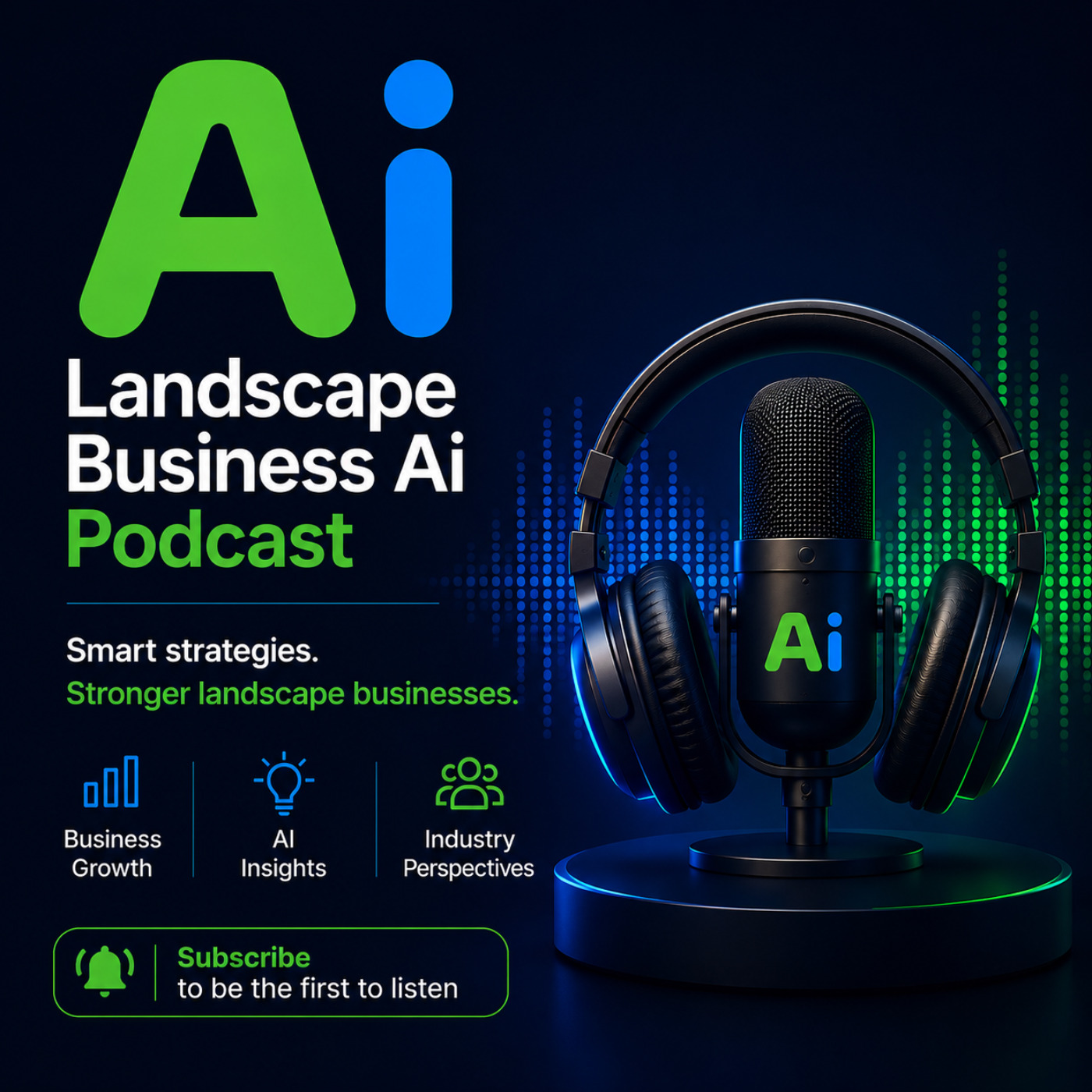 The Landscape Business AI Podcast