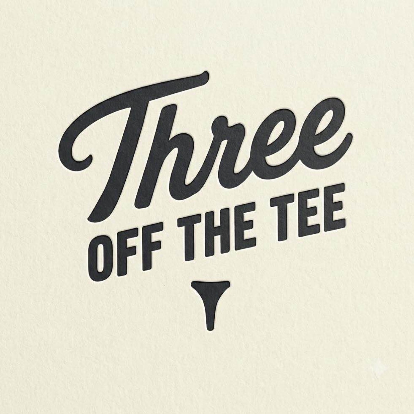 Three Off The Tee