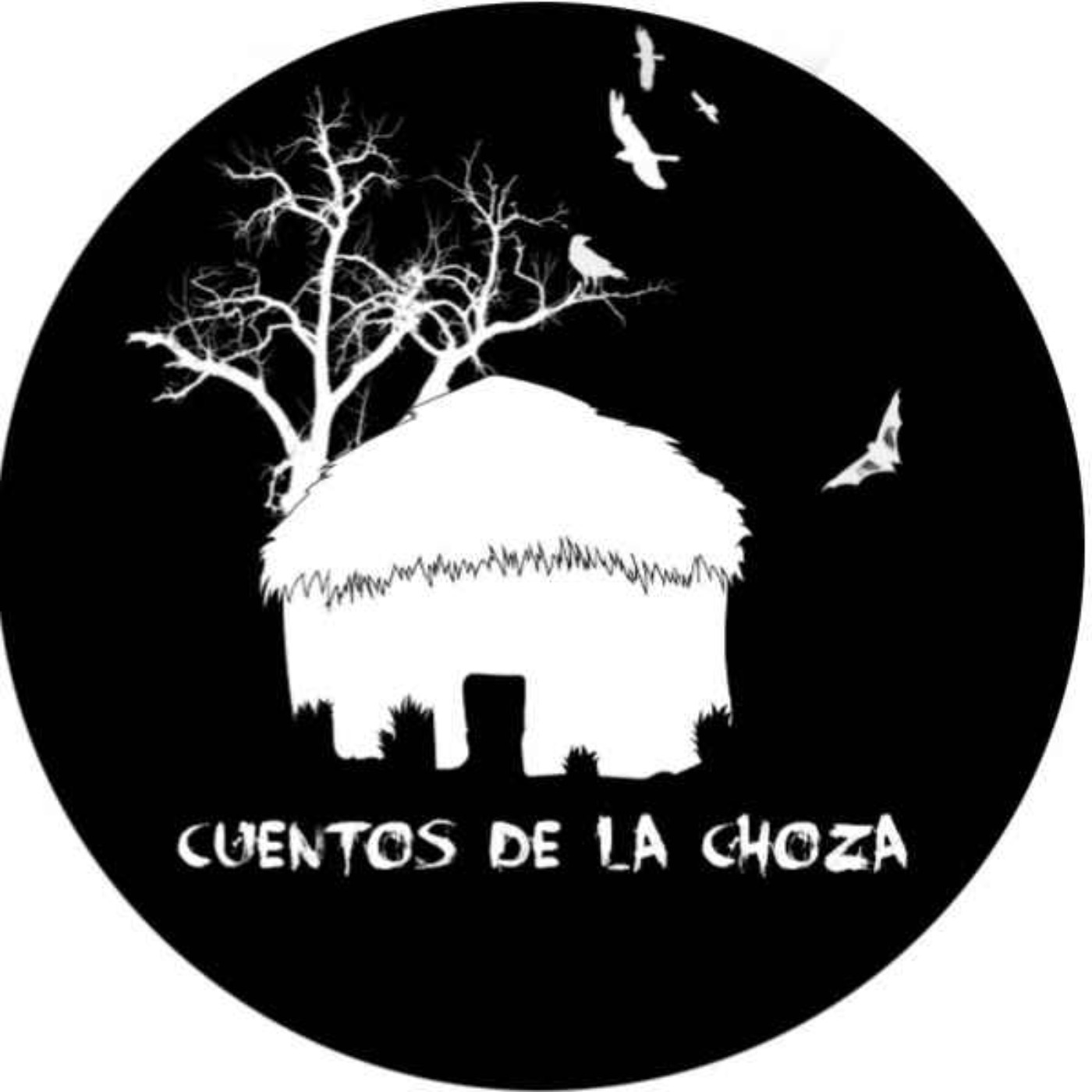 Cuentos de la Choza podcast artwork