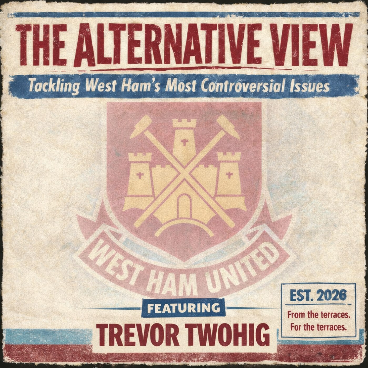 West Ham's Alternative View podcast artwork