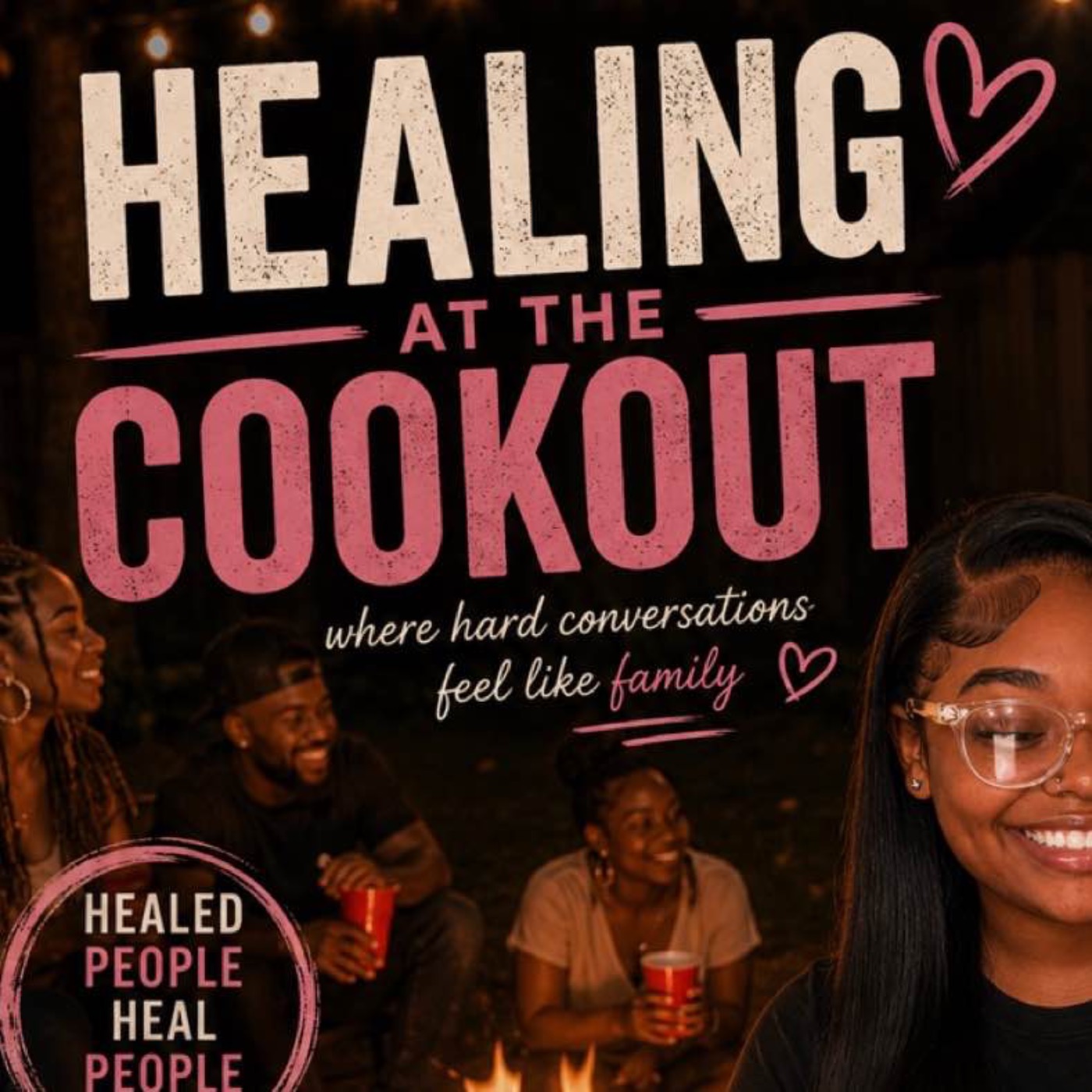 Healing At The Cookout podcast artwork