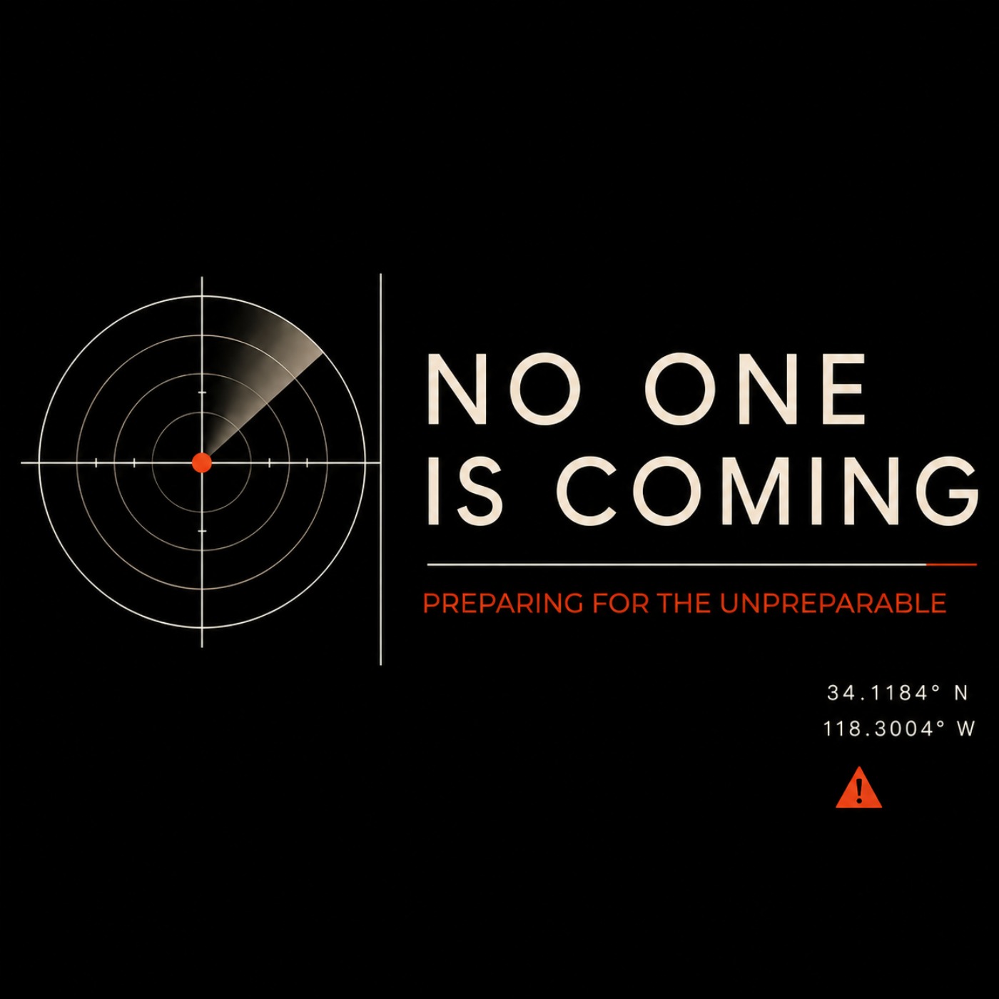 No One Is Coming