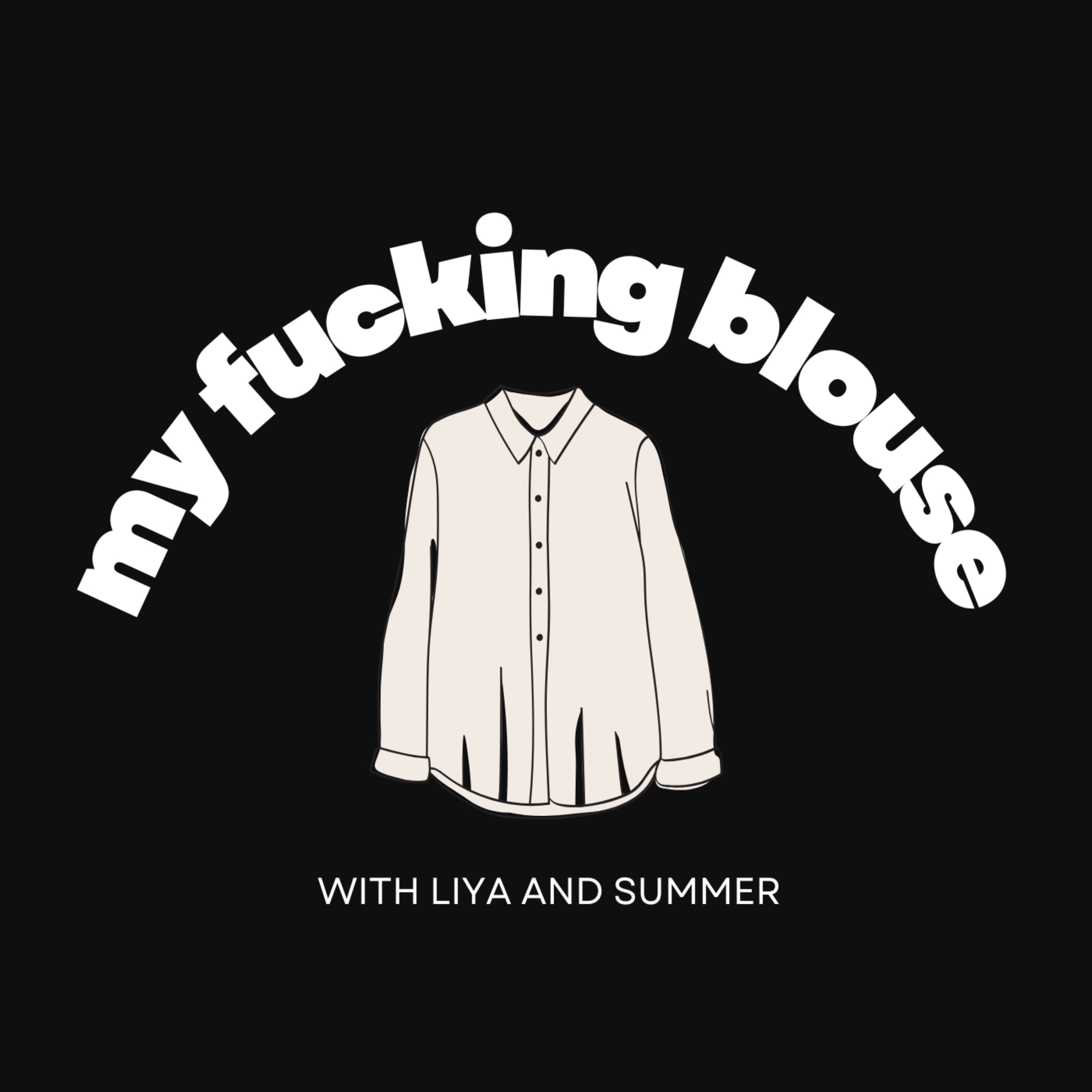 My Fucking Blouse podcast artwork