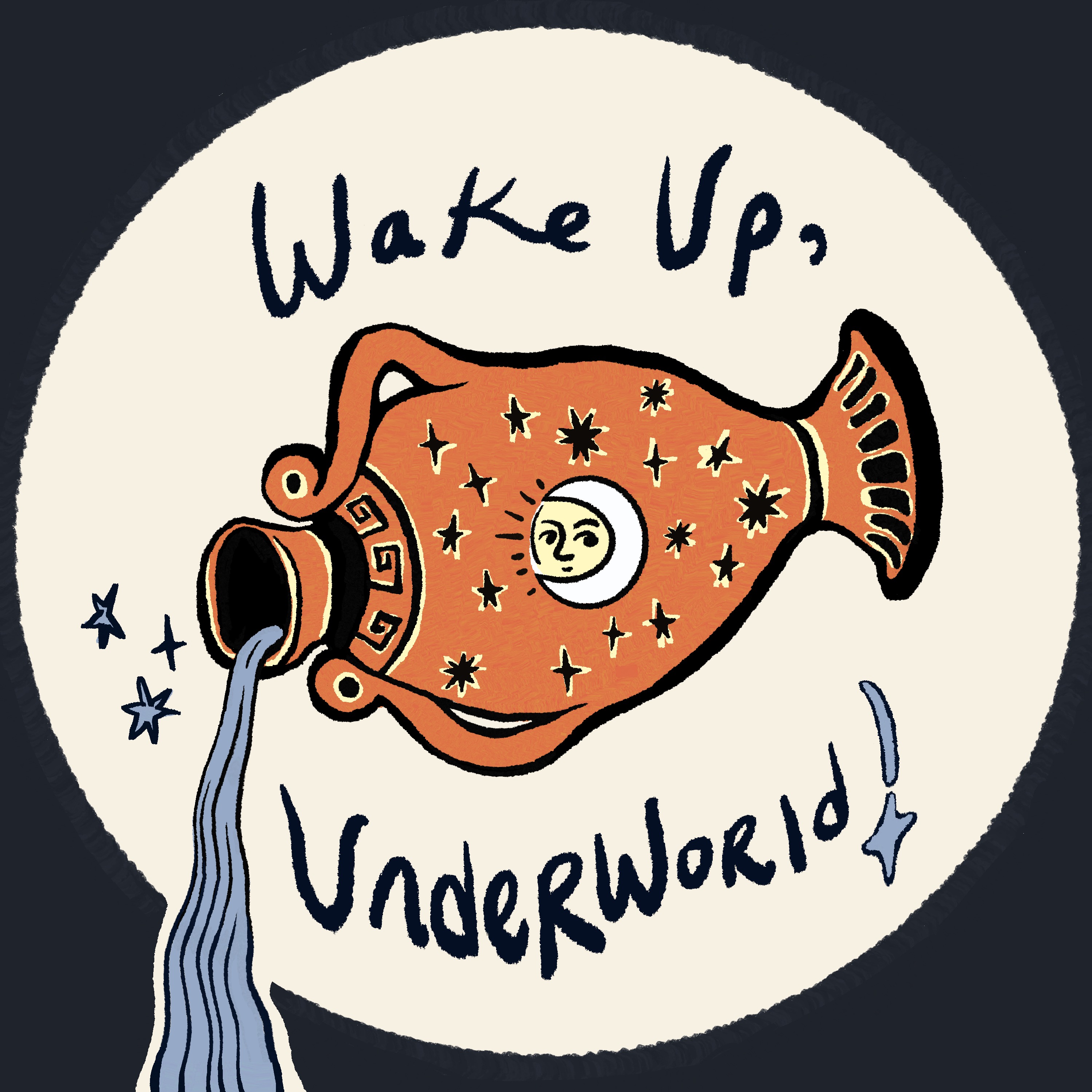 Wake Up, Underworld!