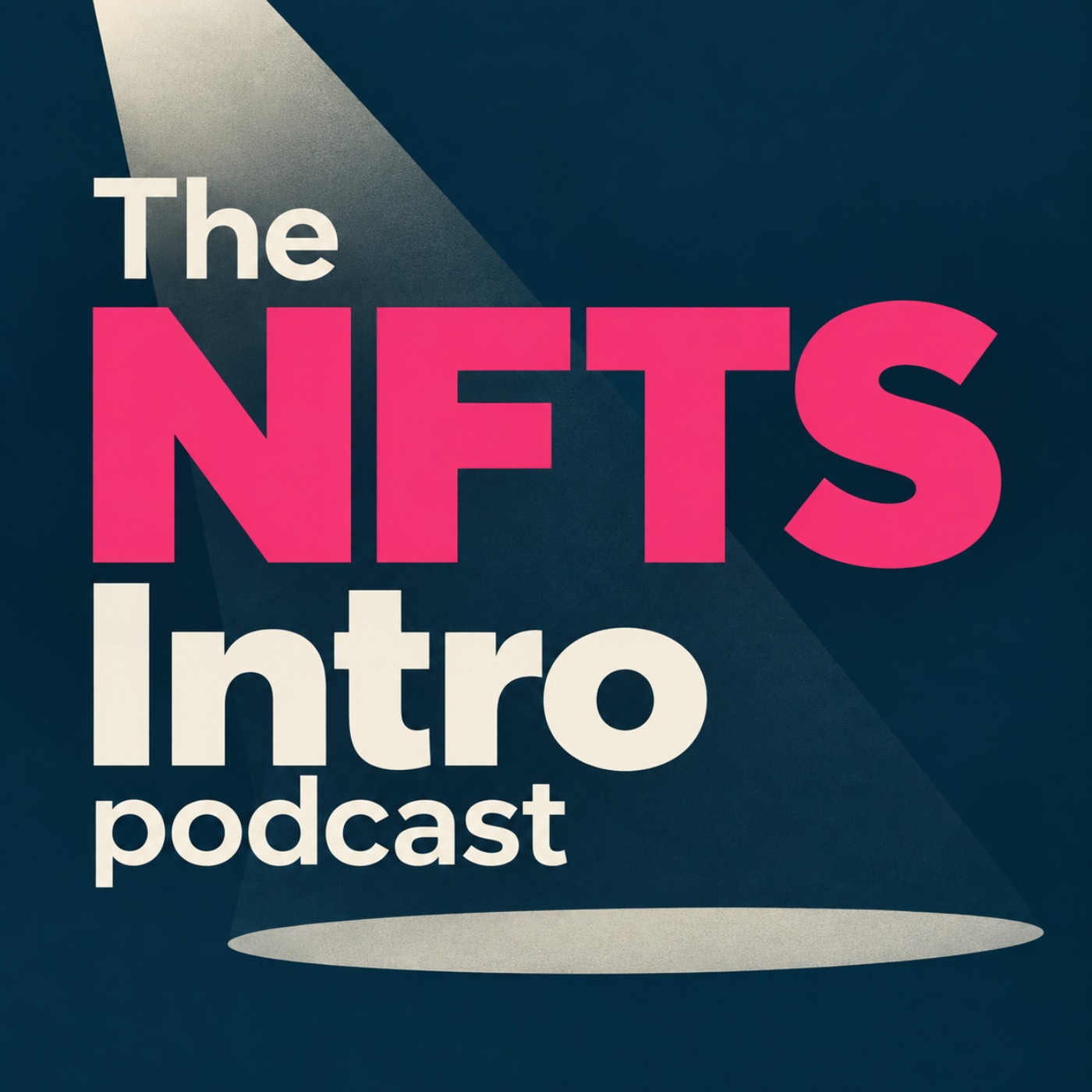 NFTS Intro Podcast podcast artwork