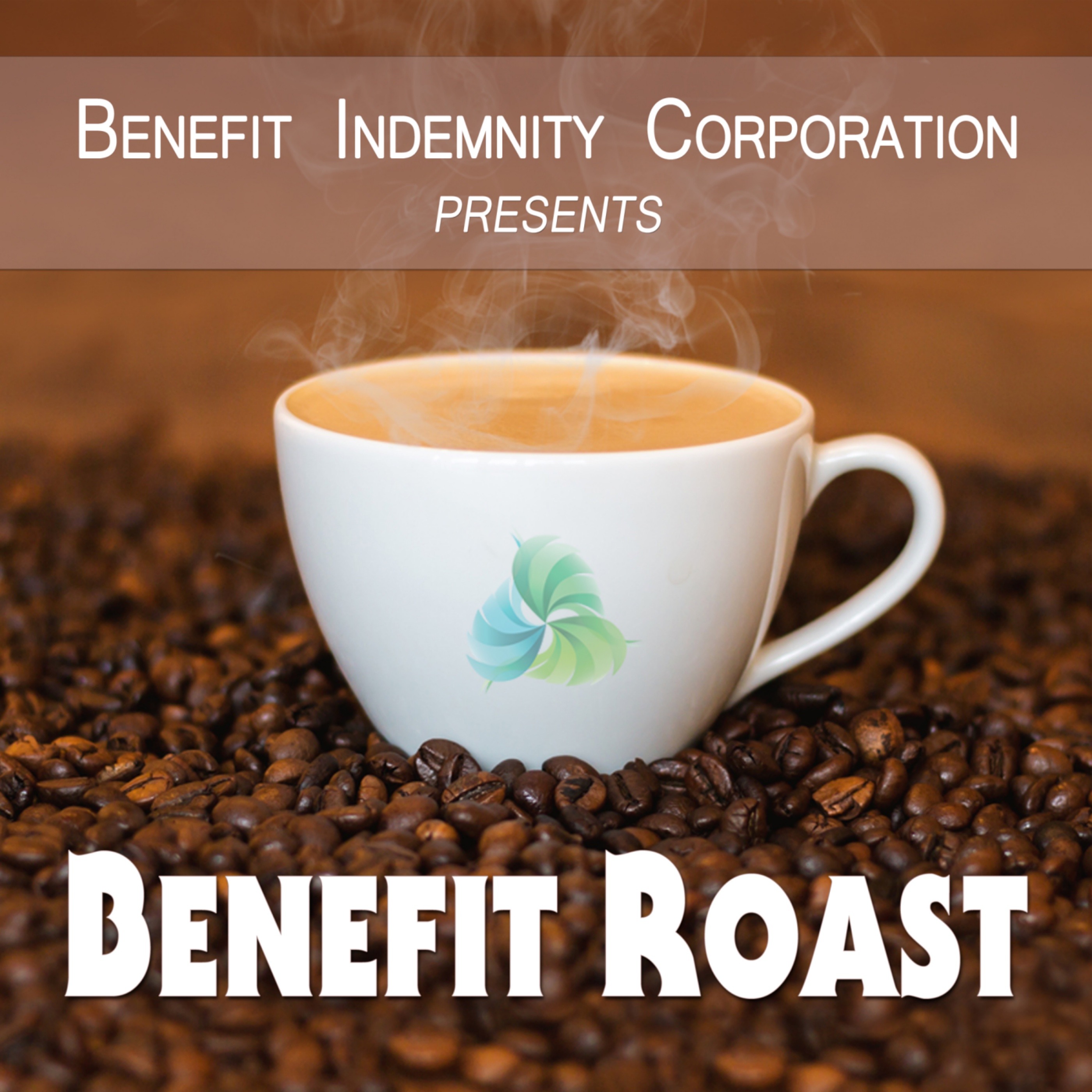 cover art for The Benefit Roast: Turning the Process Right Side Up