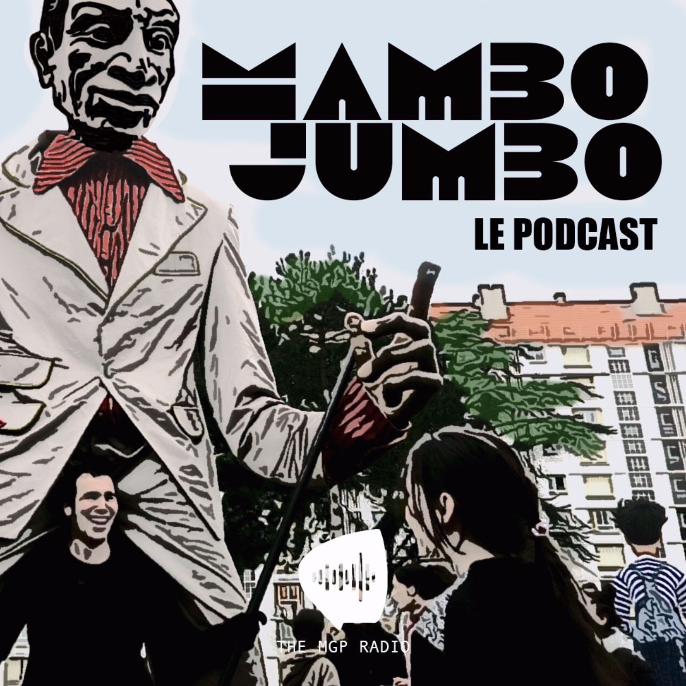 cover art for Mambo Jumbo Le Podcast ( 2ème partie )