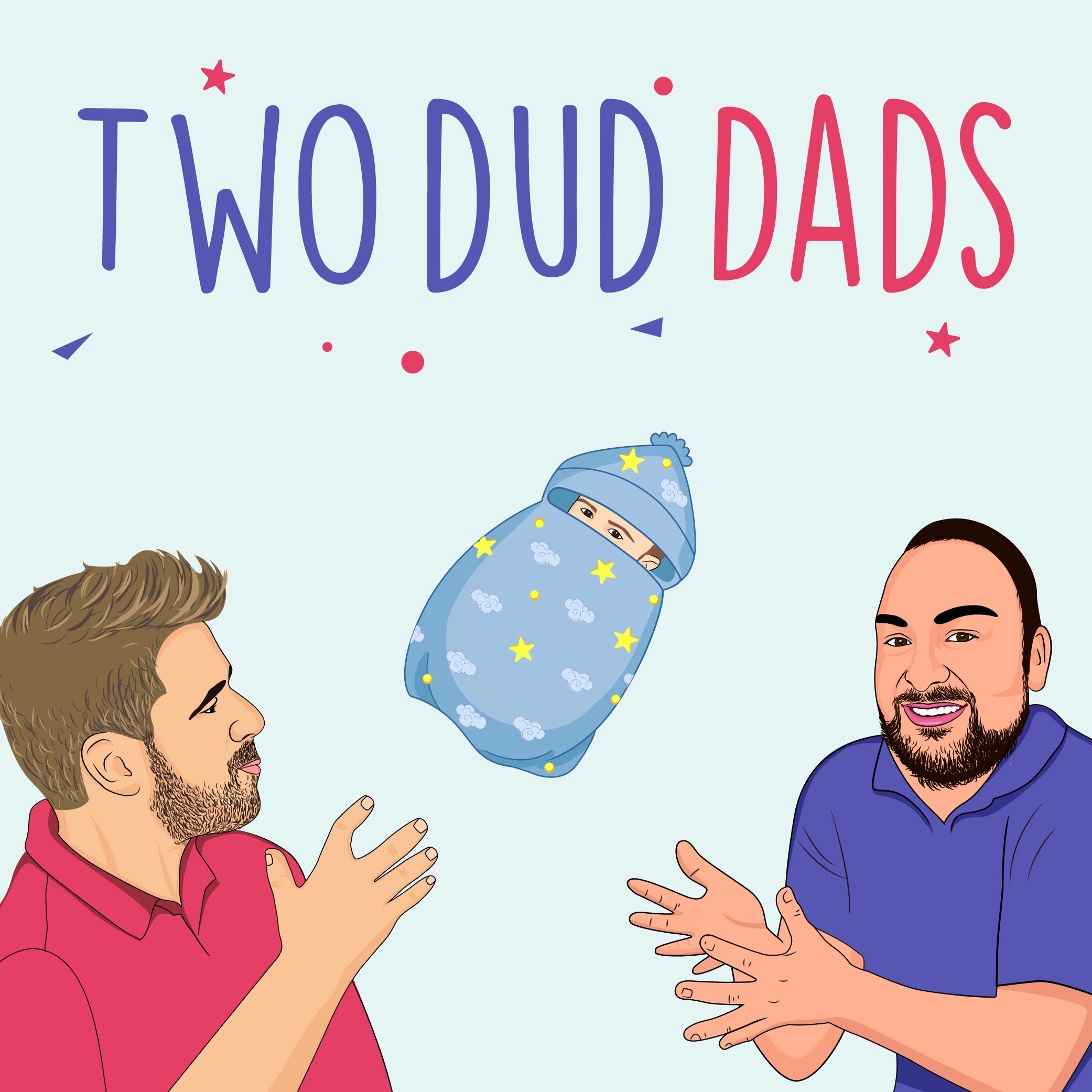cover art for Two Dud Dads - Episode Zero