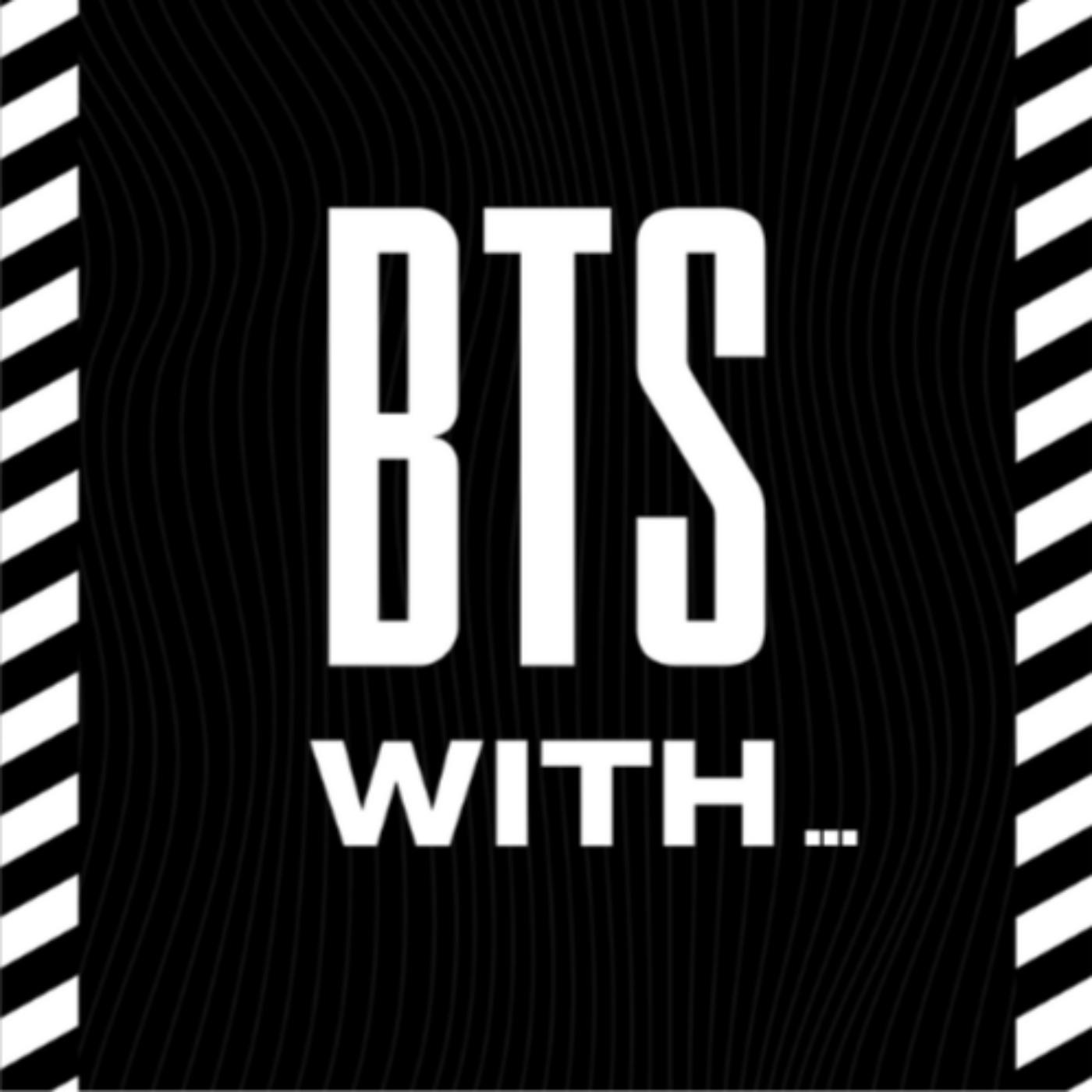 cover art for BTS With... Season 1 Trailer!