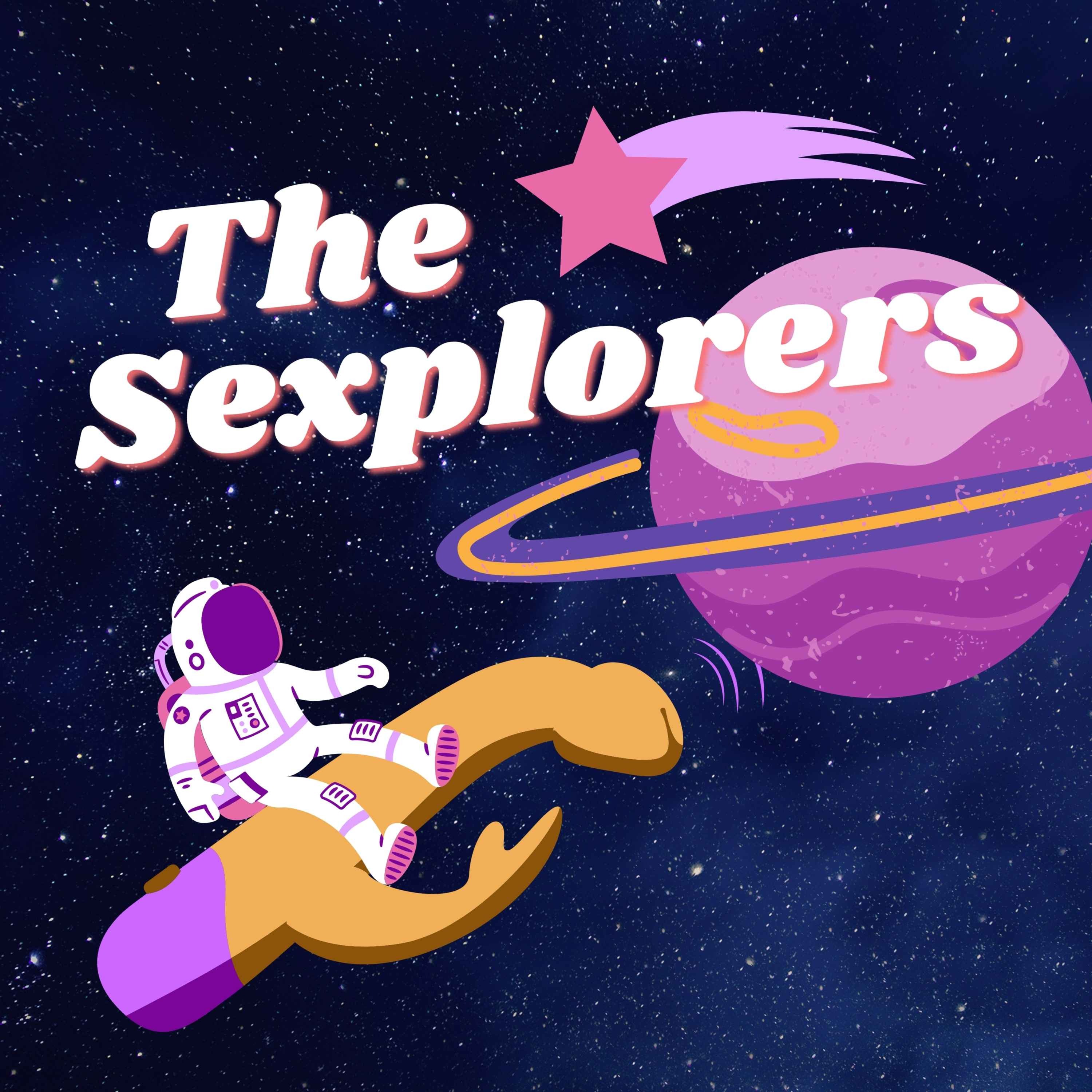 The Sexplorers - Hosted by The Sexplorers