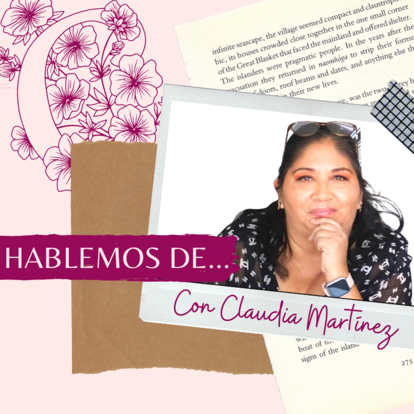 Hablemos de...con Claudia Martínez Hosted by claudia martinez