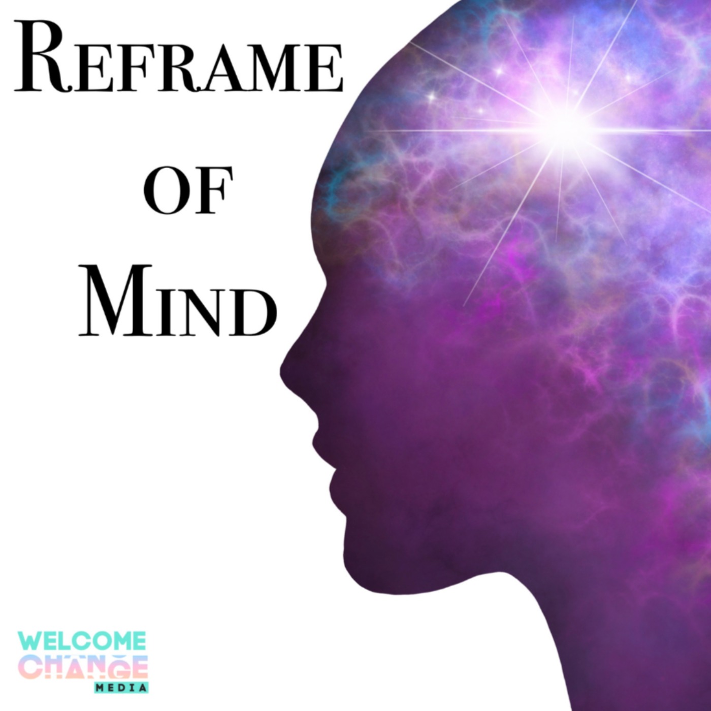 Reframe Of Mind Trailer