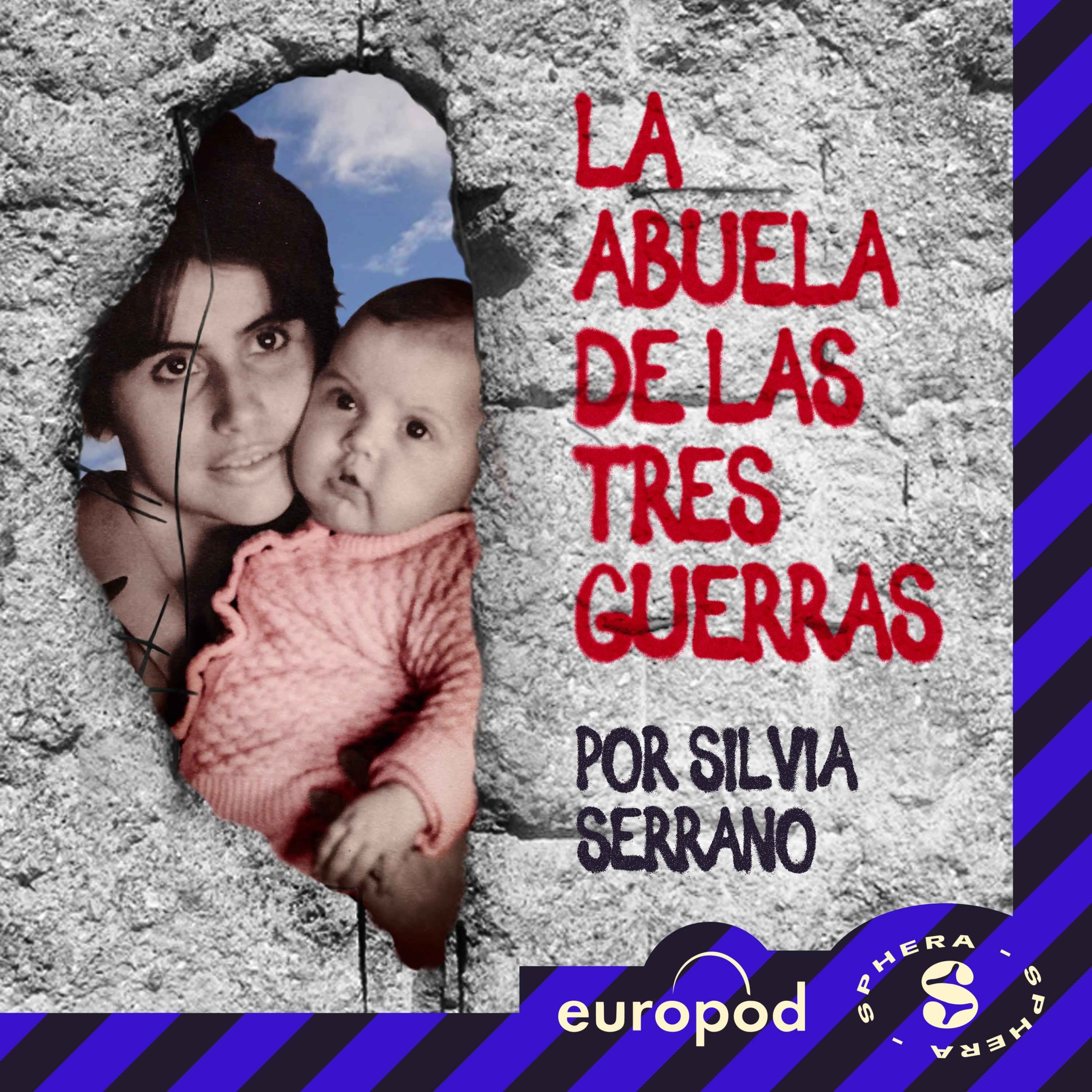 La Abuela de las Tres Guerras