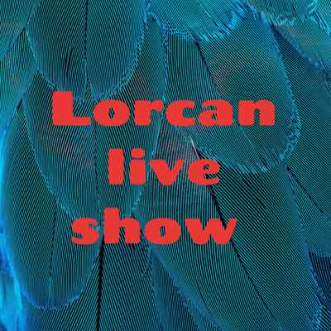 lorcan-liveshow-wednesday-liveshow-news-and-sport-acast