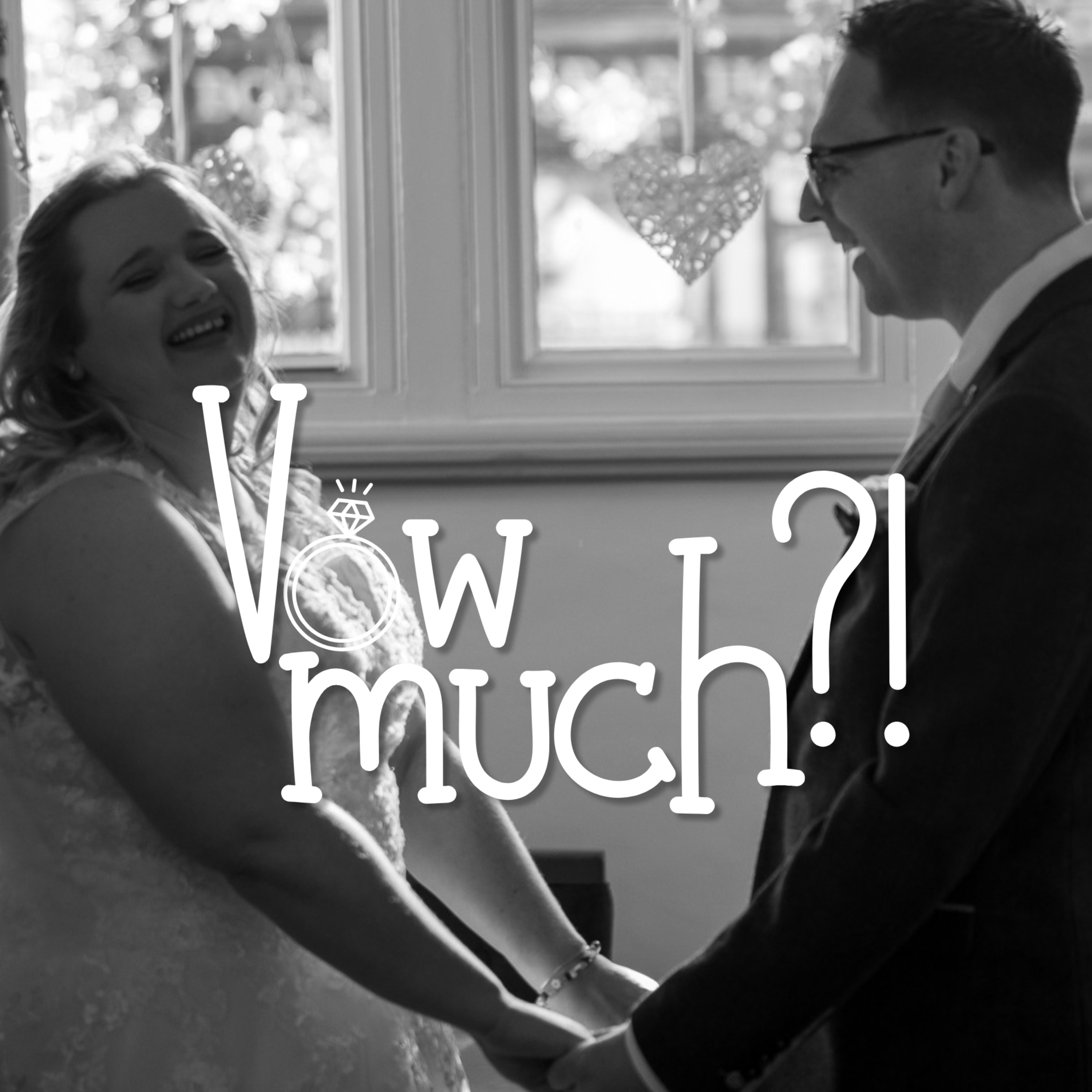 Vow Much?! podcast artwork