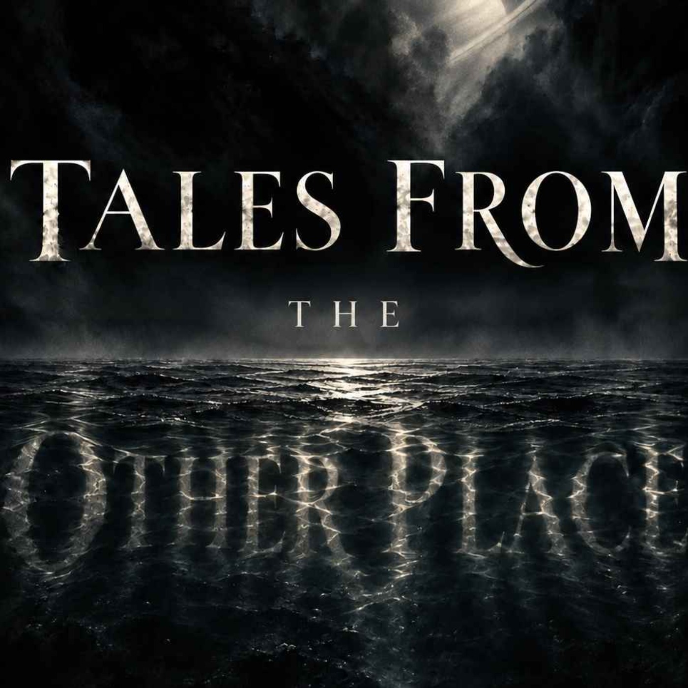 Tales From The Other Place
